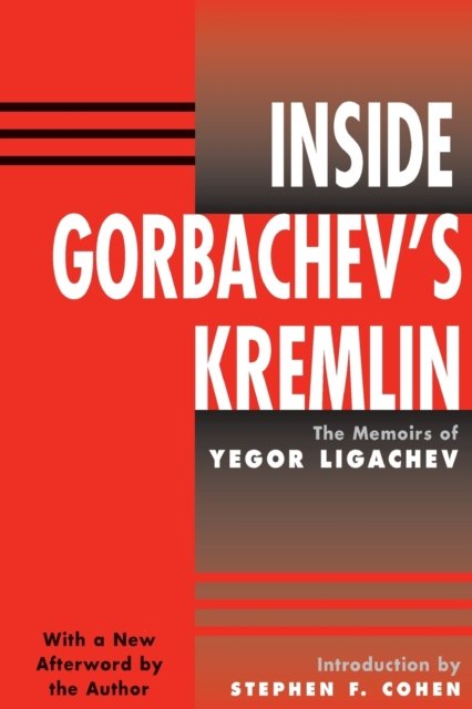 Inside Gorbachev's Kremlin