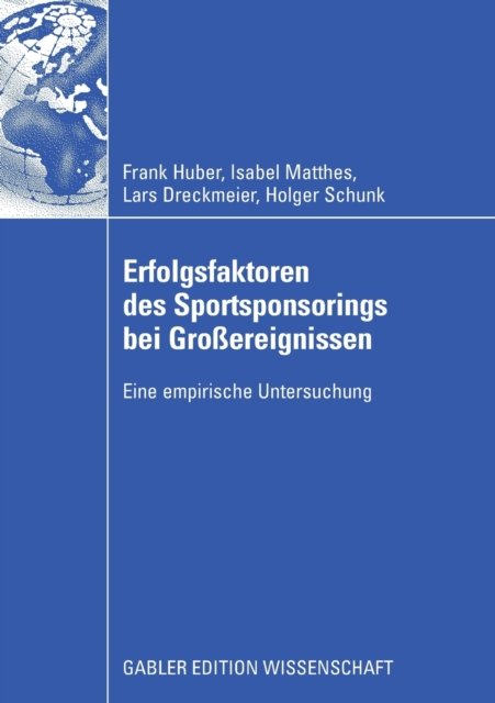 Erfolgsfaktoren des Sportsponsorings bei Großereignissen