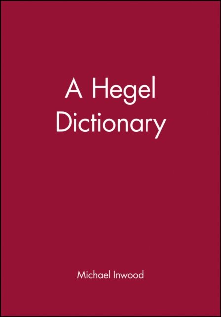 A Hegel Dictionary
