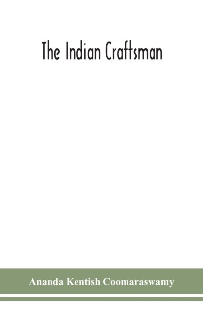 The Indian Craftsman