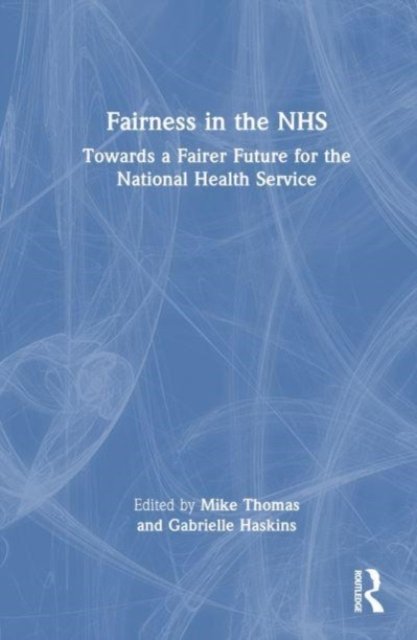 Fairness in the NHS