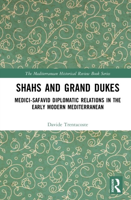 Shahs and Grand Dukes