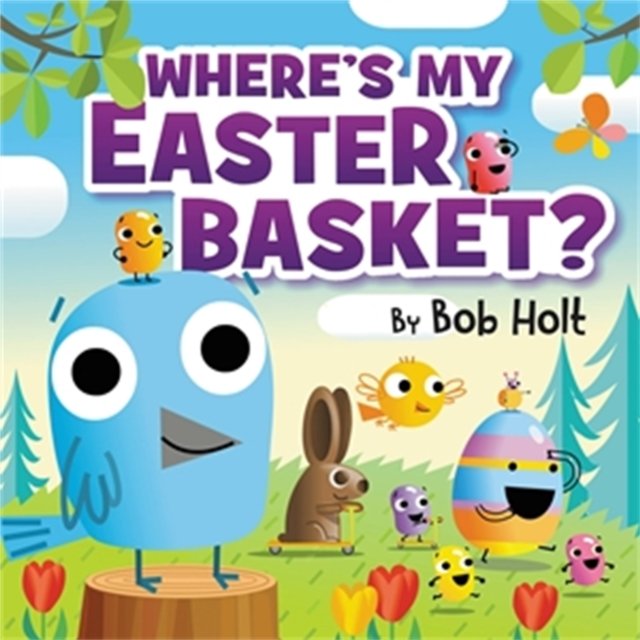 Where''s My Easter Basket?