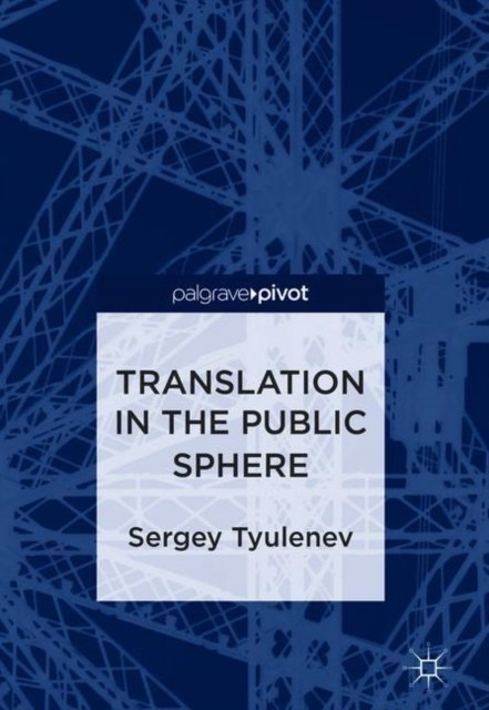 Translation in the Public Sphere