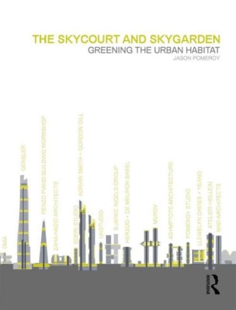 The Skycourt and Skygarden
