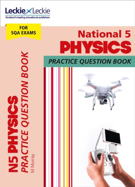 LECKIE PRAC_NATIONAL 5 PHYSICS
