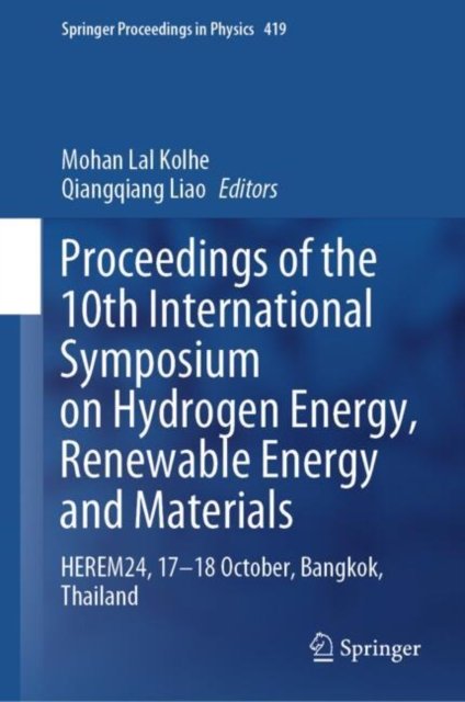 Proceedings of the 10th International Symposium on Hydrogen Energy, Renewable Energy and Materials