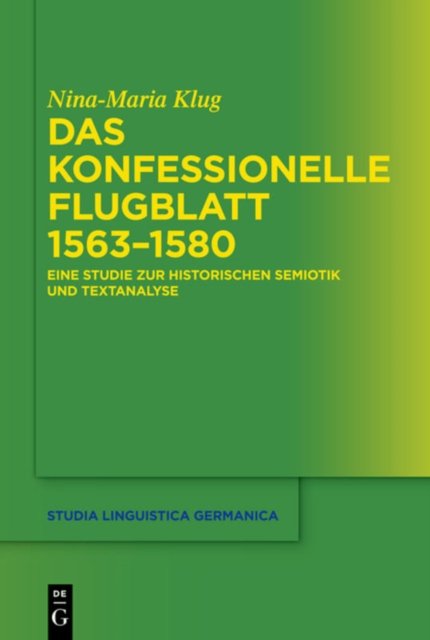 Das konfessionelle Flugblatt 1563–1580
