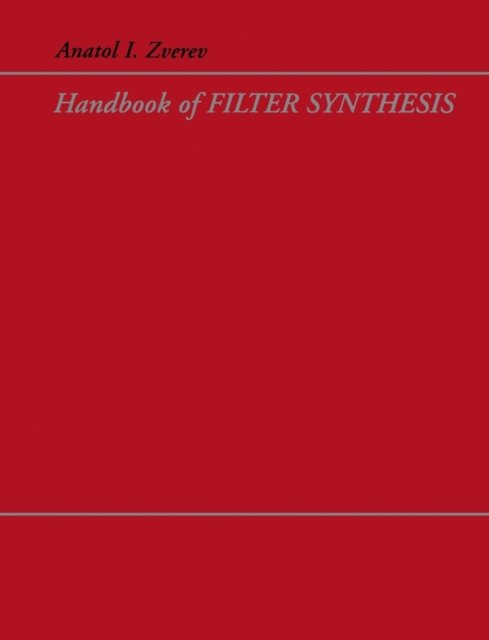 Handbook of Filter Synthesis