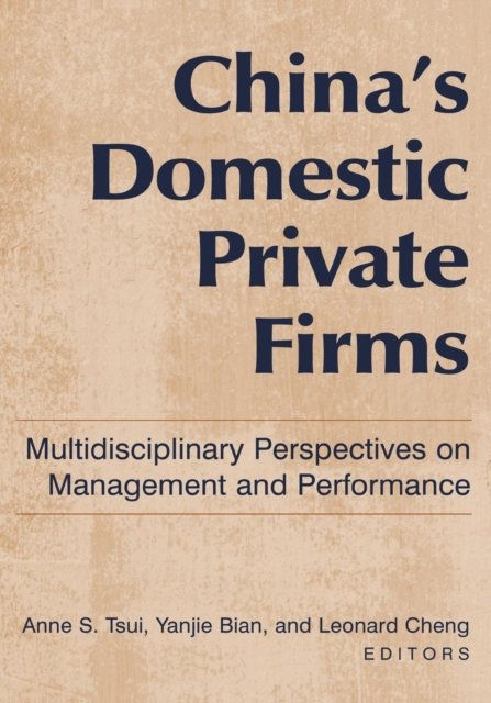 China's Domestic Private Firms: