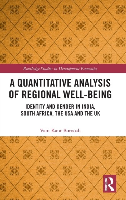 A Quantitative Analysis of Regional Well-Being