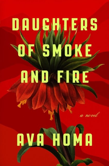 Daughters of Smoke and Fire