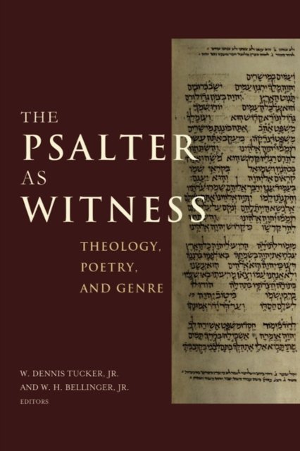 The Psalter As Witness