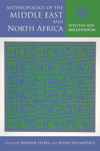 Anthropology of the Middle East and North Africa