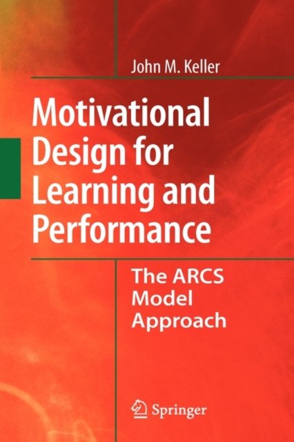 Motivational Design for Learning and Performance