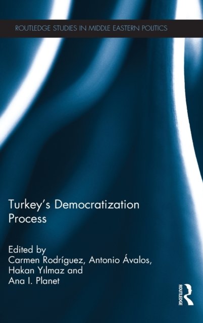 Turkey's Democratization Process