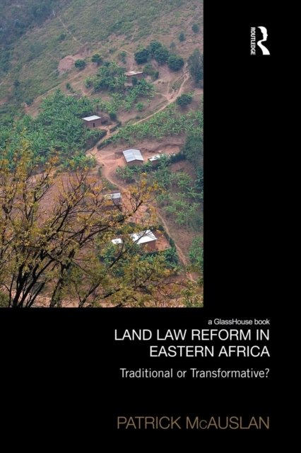 Land Law Reform in Eastern Africa