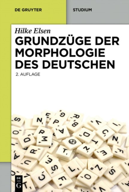 Grundzuge der Morphologie des Deutschen