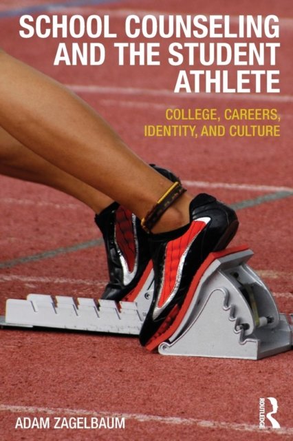 School Counseling and the Student Athlete