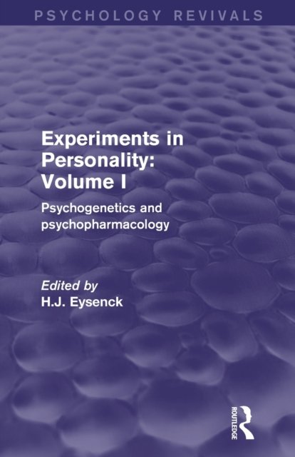Experiments in Personality: Volume 1
