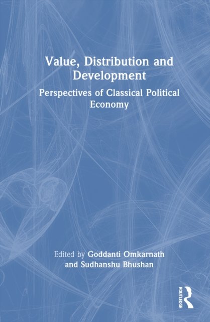 Value, Distribution and Development