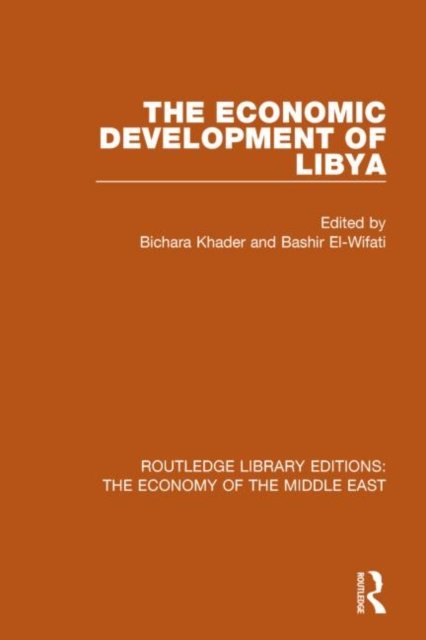 The Economic Development of Libya