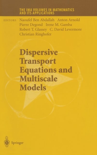 Dispersive Transport Equations and Multiscale Models