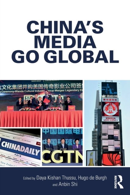 China''s Media Go Global