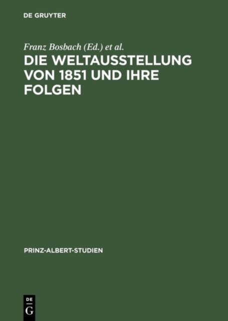 Weltausstellung von 1851 und ihre Folgen