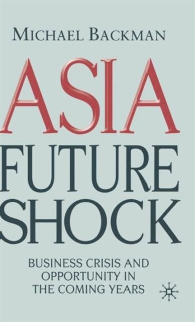 Asia Future Shock
