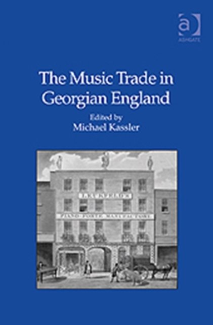 The Music Trade in Georgian England