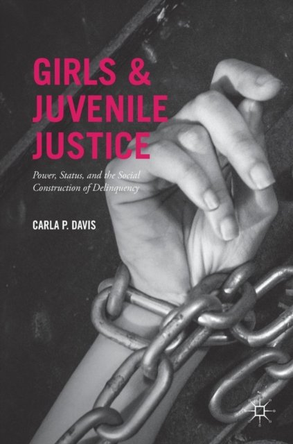 Girls and Juvenile Justice