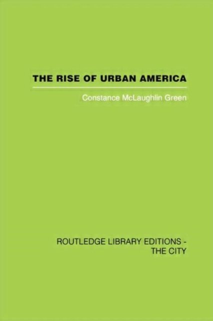 The Rise of Urban America
