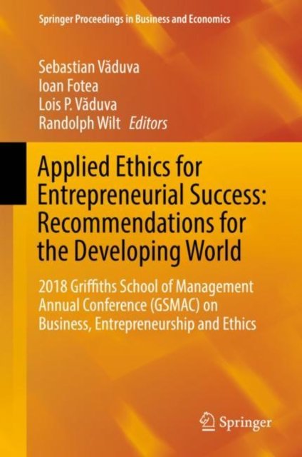 Applied Ethics for Entrepreneurial Success