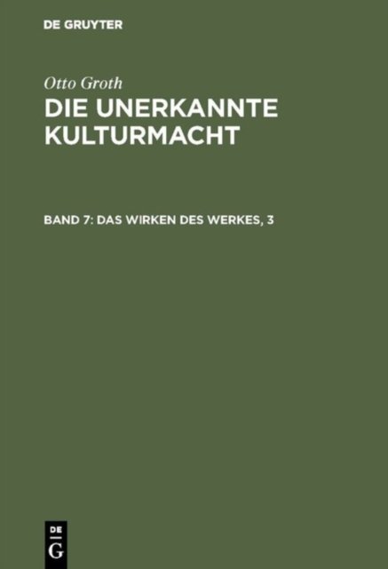 Das Wirken des Werkes, 3