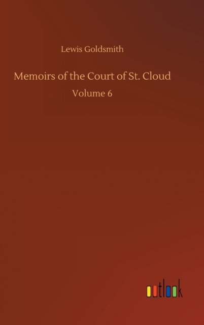 Memoirs of the Court of St. Cloud