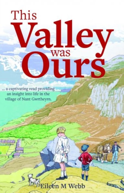This Valley was Ours
