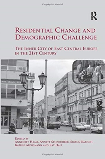 Residential Change and Demographic Challenge