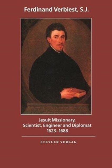 Jesuit Missionary, Scientist, Engineer and Diplomat
