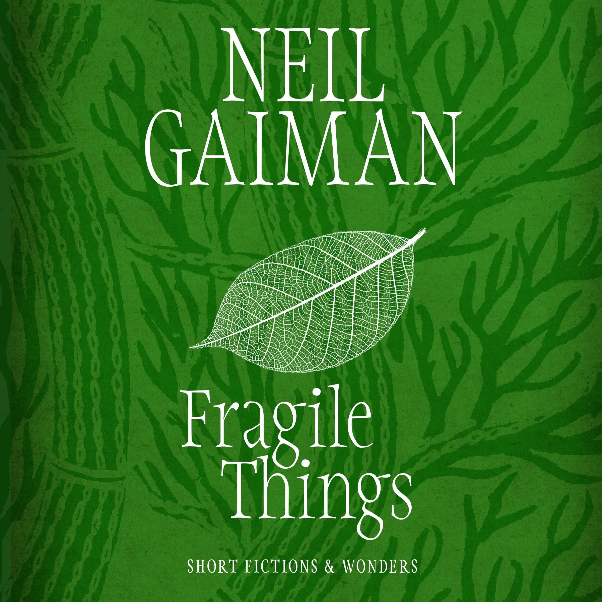 Fragile Things