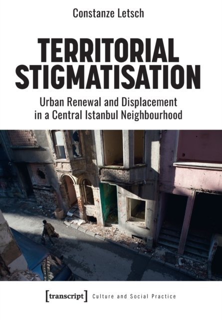 Territorial Stigmatisation