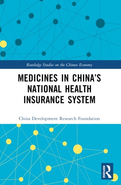 Medicines in China''s National Health Insurance System
