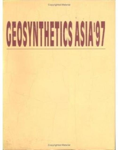Geosynthetics Asia 1997