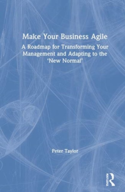 Make Your Business Agile