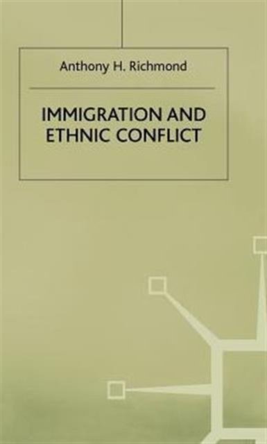 Immigration and Ethnic Conflict