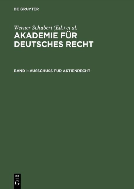 Akademie fur Deutsches Recht, Bd I, Ausschuß fur Aktienrecht