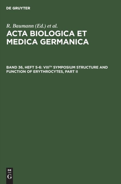 Viiith Symposium Structure and Function of Erythrocytes, Part II