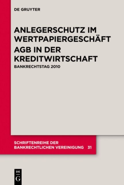 Anlegerschutz im Wertpapiergeschaft. AGB in der Kreditwirtschaft