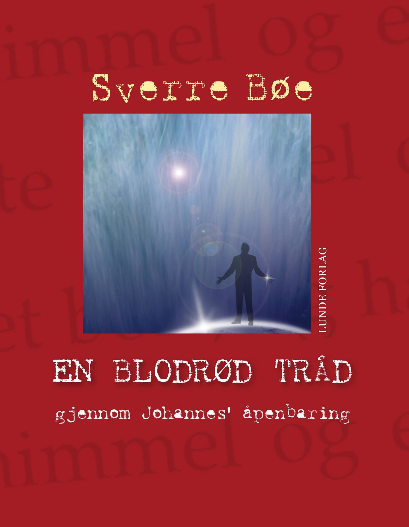 En blodrød tråd - gjennom Johannes' åpenbaring
