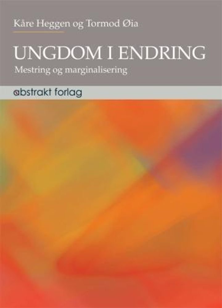 Ungdom i endring - mestring og marginalisering